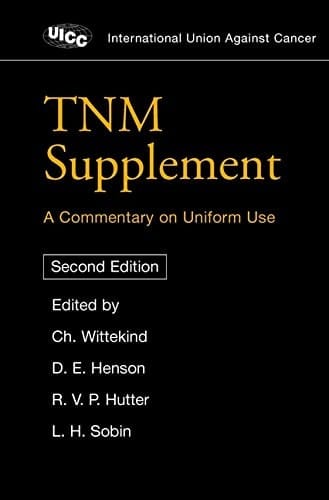 TNM Supplement: A Commentary on Uniform Use