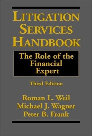 Litigation Services Handbook The Role of the Financial Expert