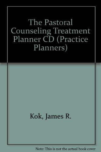 The Pastoral Counseling Treatment Planner (PracticePlanners?)