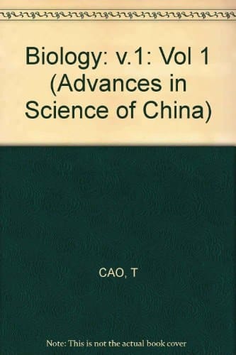 Advances in Science of China: Biology