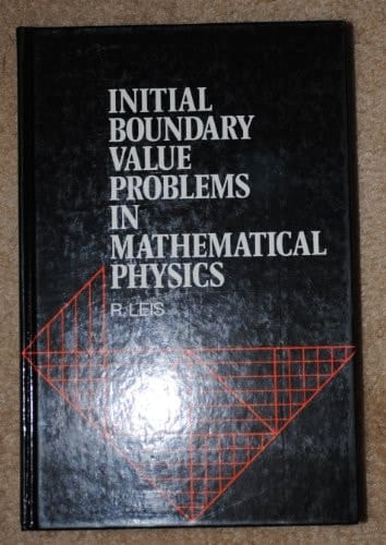 Initial Boundary Value Problems in Mathematical Physics