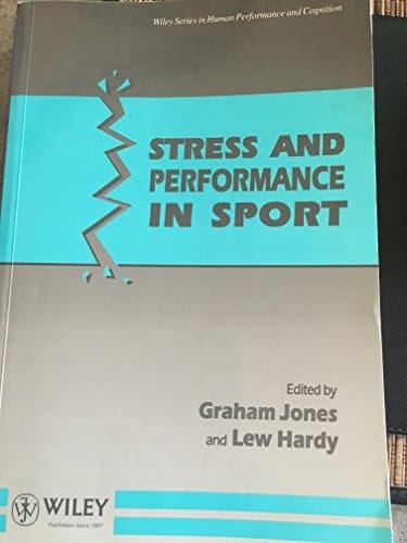 Stress and Performance in Sport