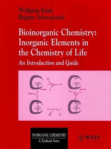 Bioinorganic Chemistry: Inorganic Elements in the Chemistry of Life
