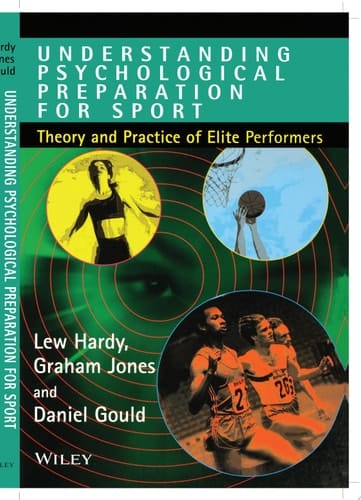 Understanding Psychological Preparation for Sport Theory and Practice of Elite Performers