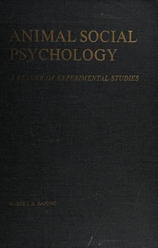 Animal Social Psychology: A Reader of Experimental Studies (Wiley Series in Management and Administration)