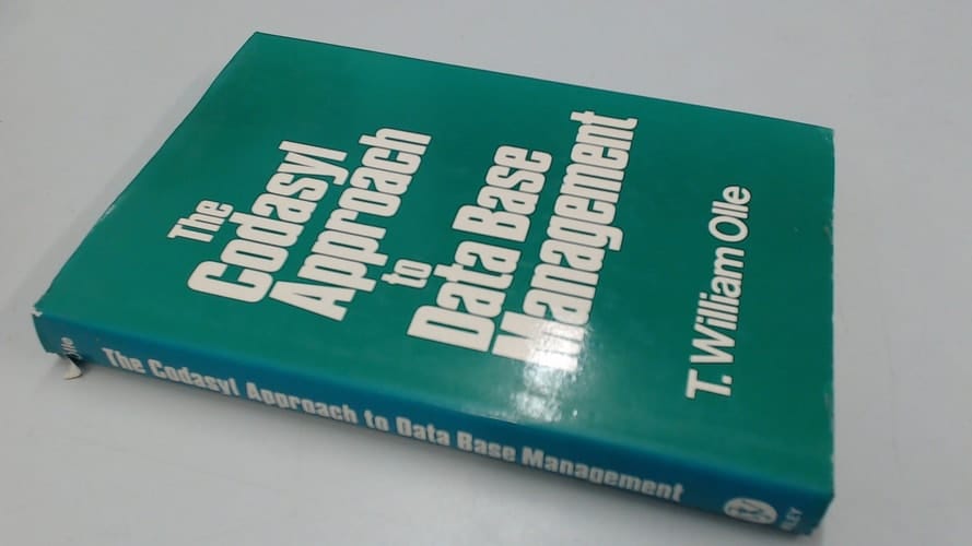 The Codasyl approach to data base management (Wiley series in computing)