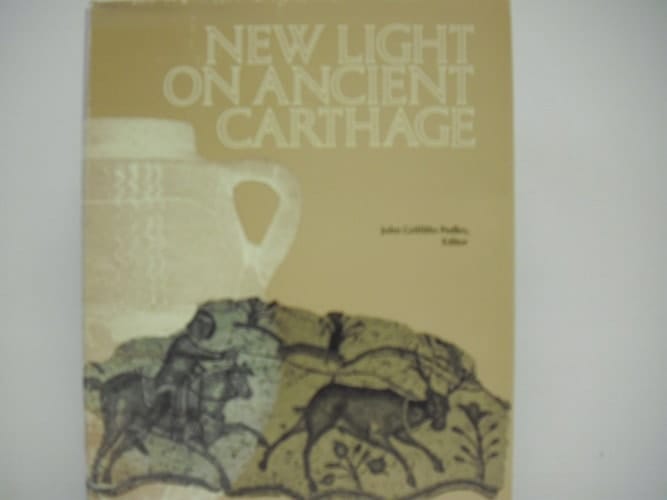 New Light on Ancient Carthage: Papers of Symposium