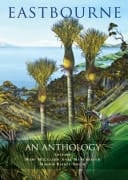 Eastbourne An Anthology