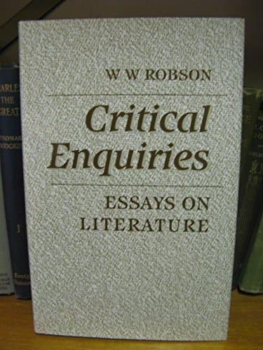 Critical Enquiries: Essays on Literature