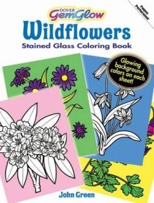 Dover GemGlow Wildflowers Stained Glass Coloring Book
            
                Dover Pictorial Archives