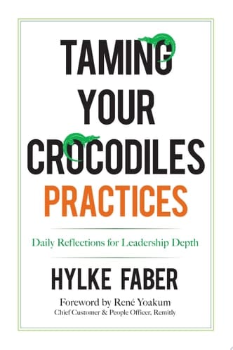 Taming Your Crocodiles Practices