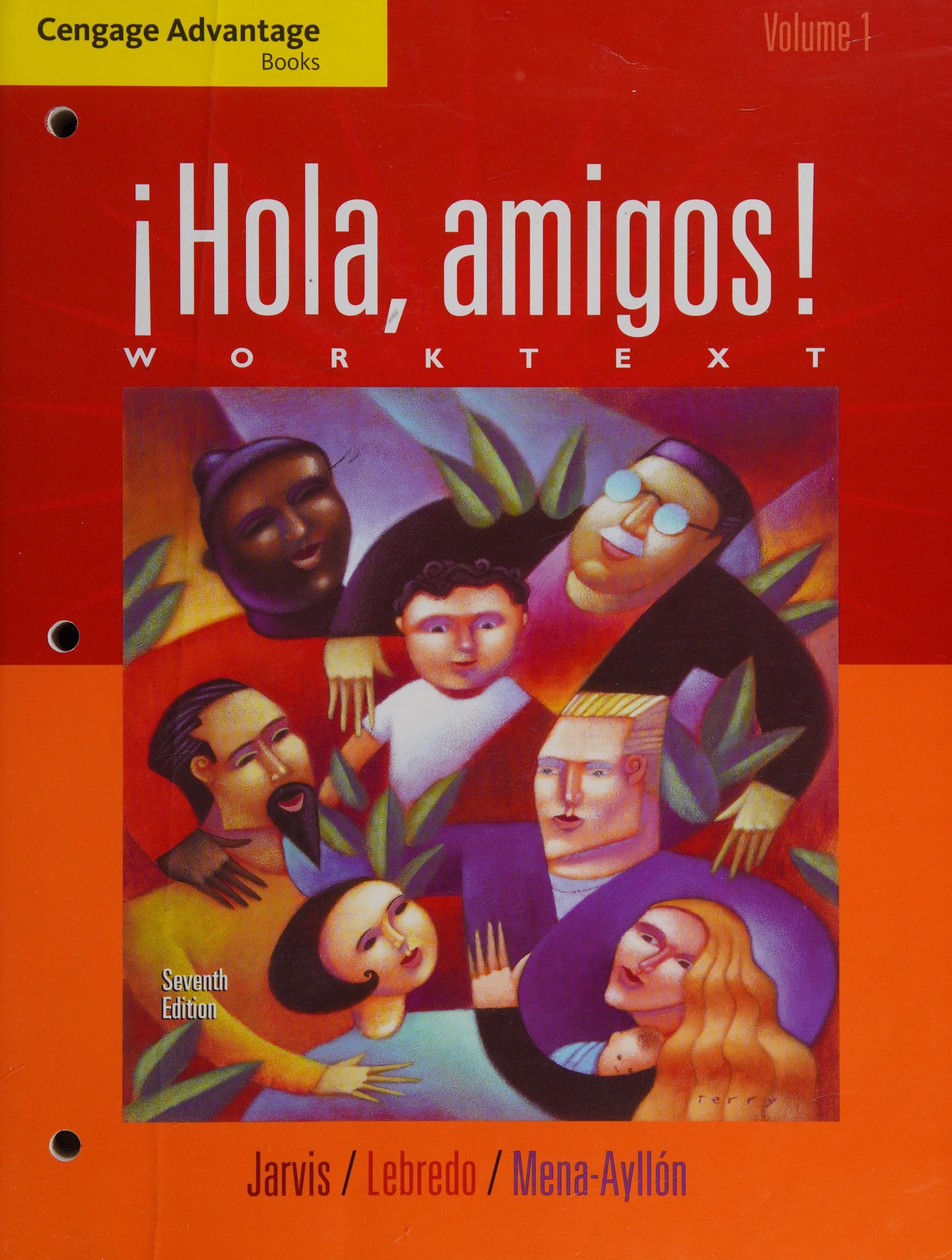 Cengage Advantage Books: Hola, amigos! Worktext Volume 1