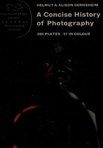A Concise History of Photography