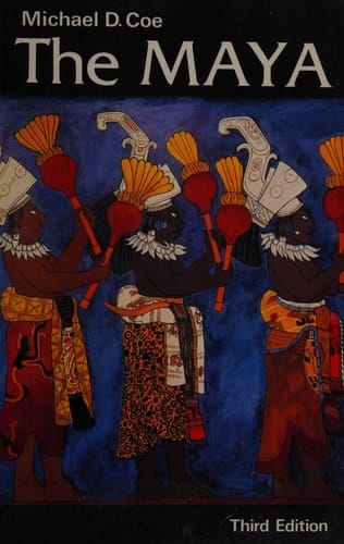 The Maya (Ancient peoples and places)