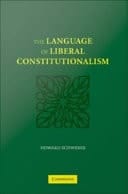 The Language of Liberal Constitutionalism