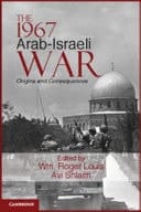 The 1967 Arab-Israeli War Origins and Consequences