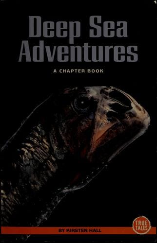Deep sea adventures