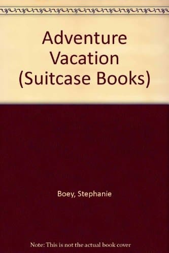 Adventure Vacation
