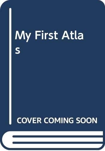 My First Atlas