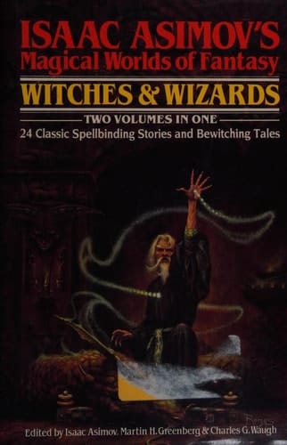 Isaac Asimov's Magical Worlds of Fantasy Witches & Wizards