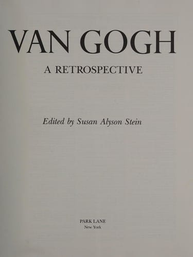 Great Masters of Art: Van Gogh: A Retrospective