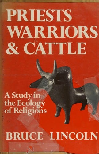 Priests, Warriors, and Cattle: A Study in the Ecology of Religions (Hermeneutics, Studies in the History of Religions)