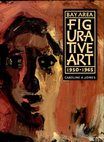 Bay Area Figurative Art, 1950-1965