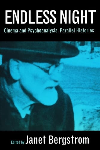 Endless Night Cinema and Psychoanalysis, Parallel Histories
