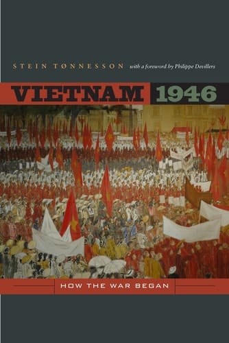 Vietnam 1946 How the War Began