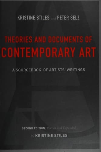 Theories and Documents of Contemporary Art A Sourcebook of Artists' Writings
