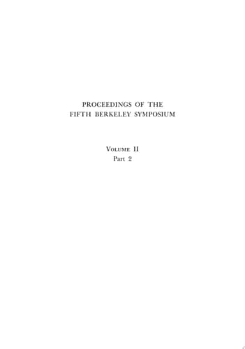 Proceedings of the Fifth Berkeley Symposium on Mathematical Statistics and Probability, Volume II, Part II Contributions to Probability Theory