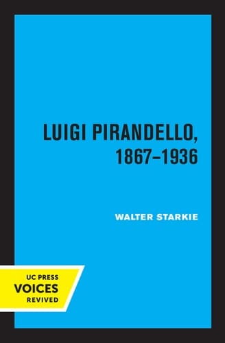 Luigi Pirandello, 1867 - 1936