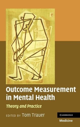 Outcome Measurement in Mental Health Theory and Practice