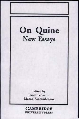 On Quine New Essays