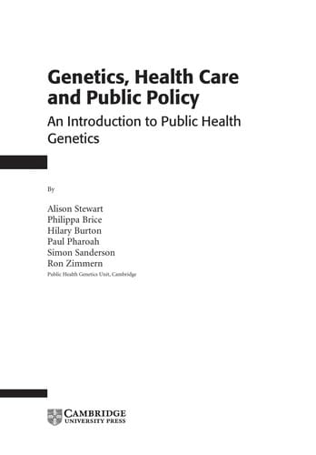Genetics, Health Care and Public Policy