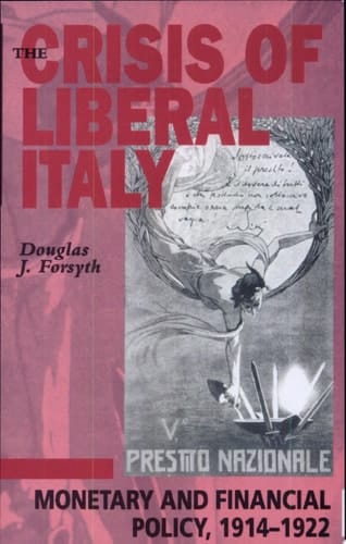 The Crisis of Liberal Italy