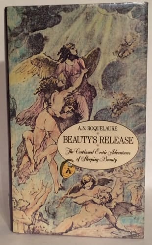 Beauty's Release - The Conclusion of the Erotic Adventures of Sleeping Beauty