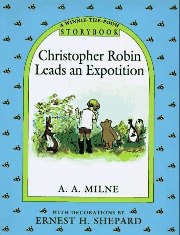 Christopher Robin Leads an Expotition [sic]