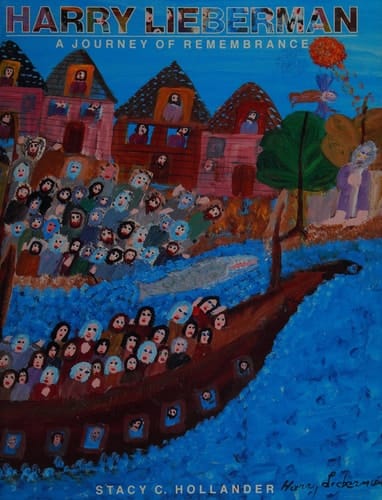 Harry Lieberman: 2A Journey of Remembrance