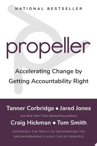 Propeller Accelerating Change by Getting Accountability Right