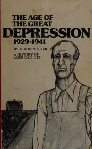 The Age of the Great Depression, 1929-1941