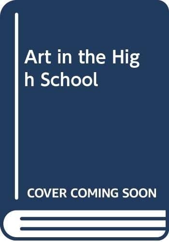 Art in the High School