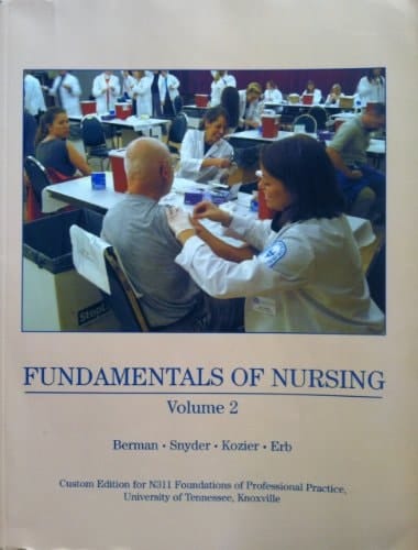 Fundamentals of Nursing: Volume 2