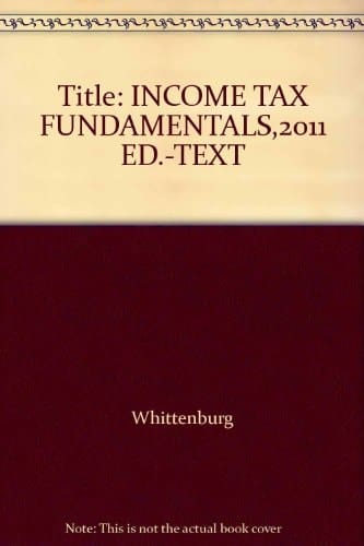 Income Tax Fundamentals 2011