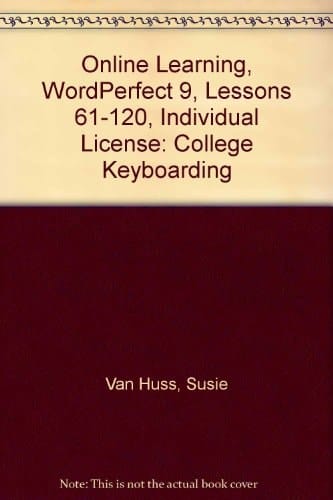 Online Learning, WordPerfect 9, Lessons 61-120, Individual License: College Keyboarding