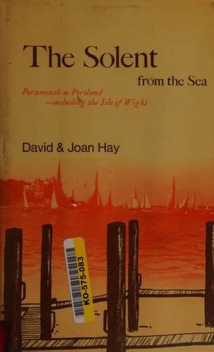 The Solent from the Sea Portsmouth to Portland