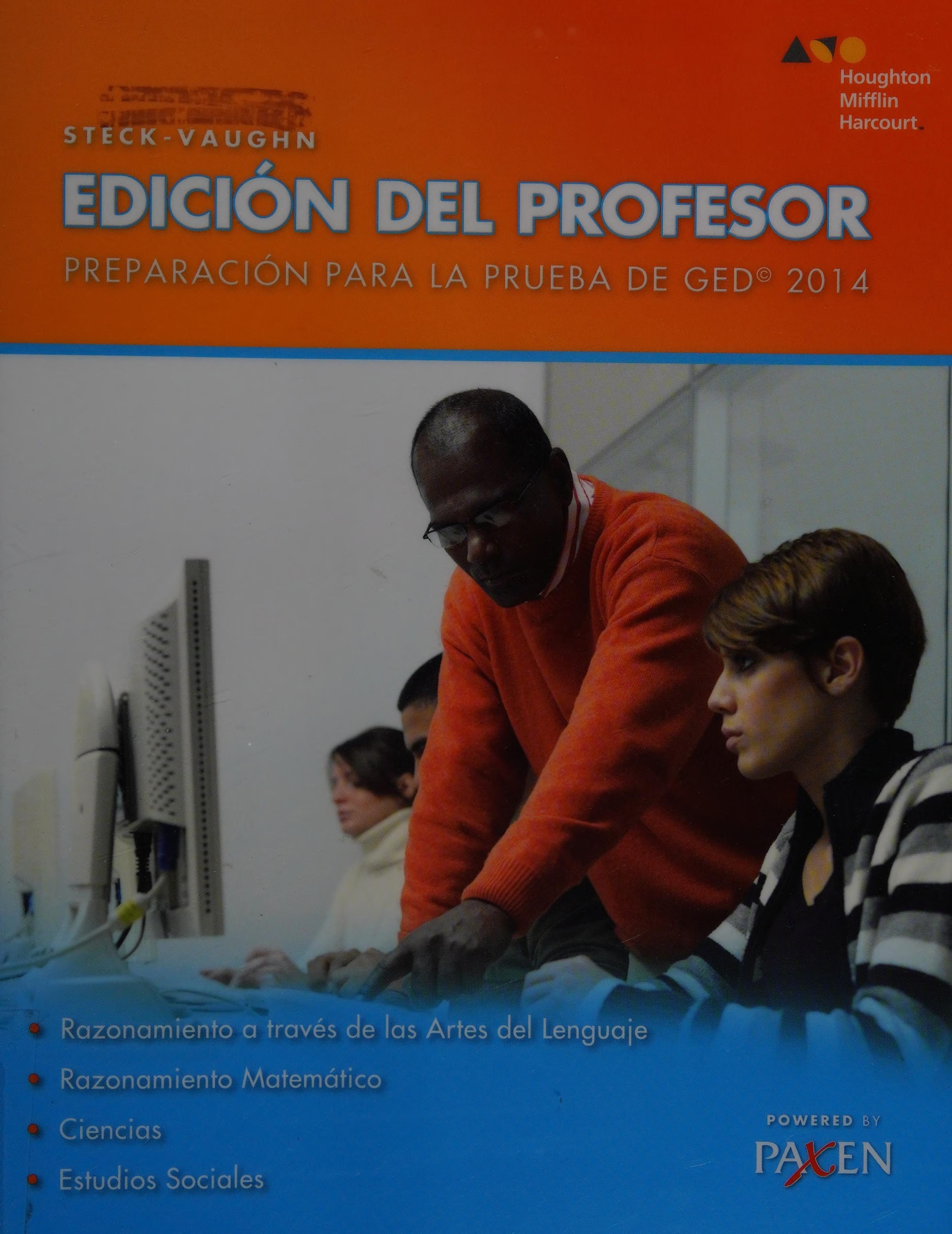 Steck-Vaughn GED Edicion Del Profesor 2014