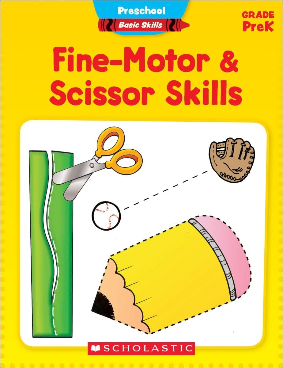 Preschool Basic Skills: Fine-Motor and Scissor Skills