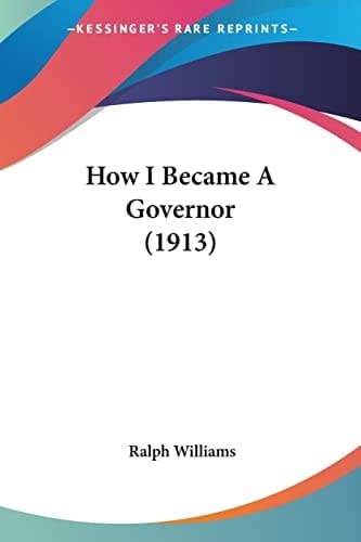 How I Became A Governor (1913)