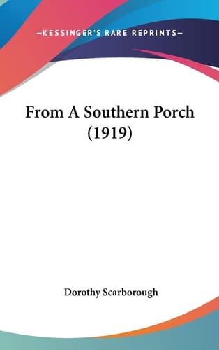 From A Southern Porch (1919)